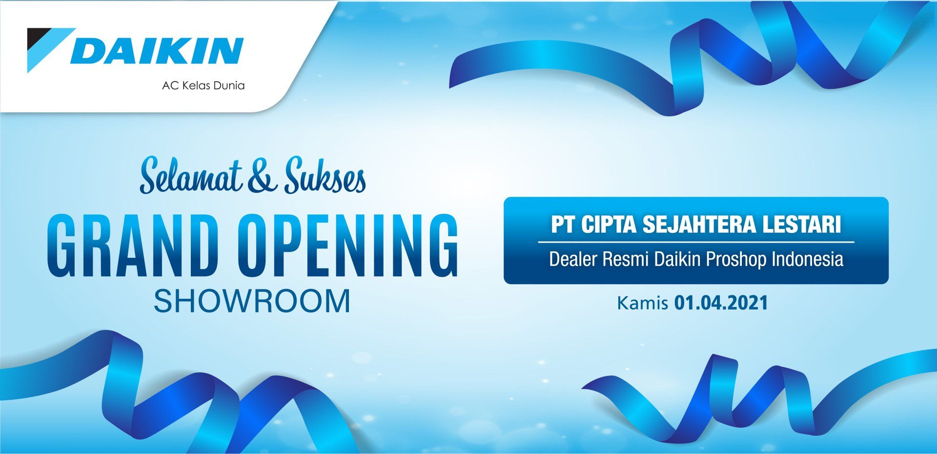 DAIKIN PROSHOP “CIPTA SEJAHTERA LESTARI” TAMPIL MODERN