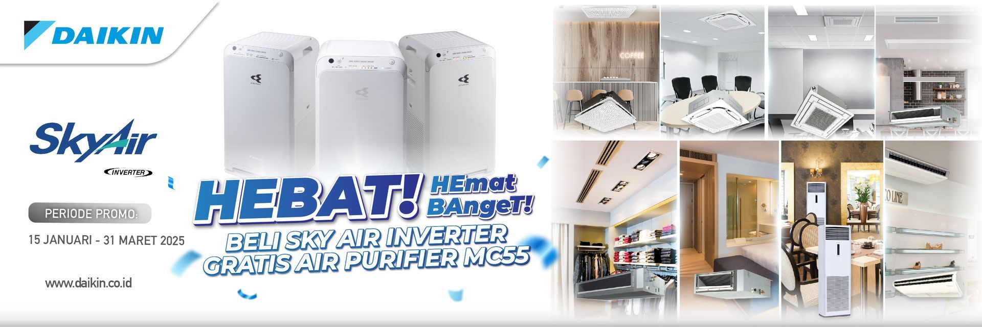 DAIKIN SPECIAL OFFER: SKYAIR WITH FREE MC55UVM AIR PURIFIER