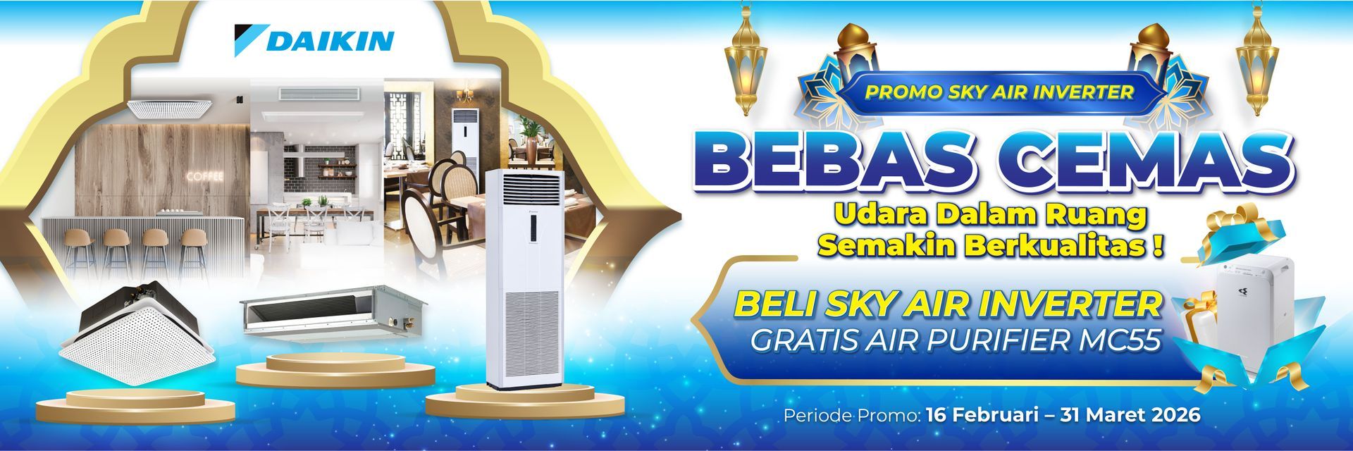 DAIKIN PROMO BEBAS CEMAS BELI SKYAIR GRATIS AIR PURIFIER